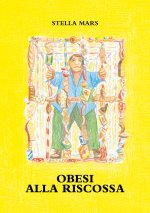 Obesi alla riscossa