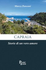 Capraia. Storie di un vero amore
