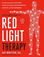 Ultimate Guide to Red Light Therapy