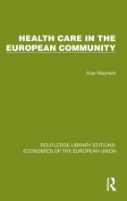 Health Care in the European Community
