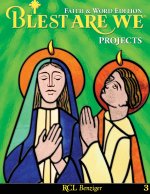 Blest Are We Faith and Word Edition