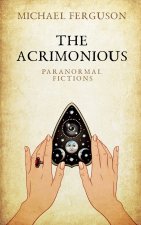 The Acrimonious