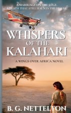 Whispers in the Kalahari