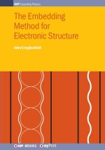 The Embedding Method for Electronic Structure