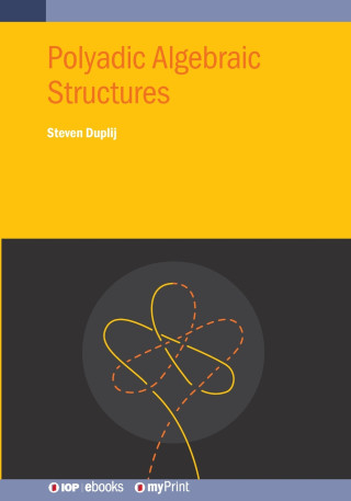 Polyadic Algebraic Structures
