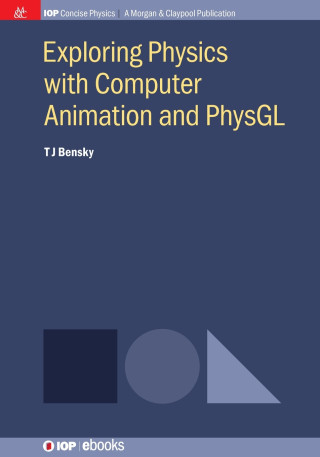 Exploring Physics with Computer Animation and PhysGL