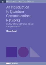An Introduction to Quantum Communications Networks