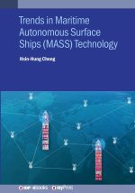 Trends in Maritime Autonomous Surface Ships (MASS) Technology