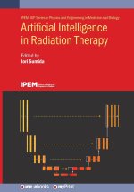 Artificial Intelligence in Radiation Therapy