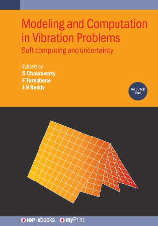 Modeling and Computation in Vibration Problems, Volume 2