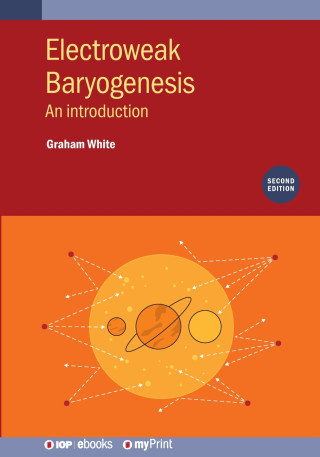 Electroweak Baryogenesis (Second Edition)