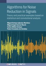 Algorithms for Noise Reduction in Signals