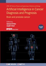 Artificial Intelligence in Cancer Diagnosis and Prognosis, Volume 3