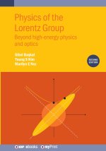 Physics of the Lorentz Group (Second Edition)