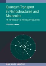 Quantum Transport in Nanostructures and Molecules