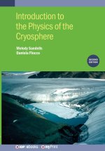 Introduction to the Physics of the Cryosphere (Second Edition)