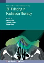 3D Printing in Radiation Therapy
