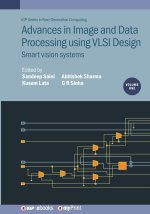 Advances in Image and Data Processing using VLSI Design, Volume 1