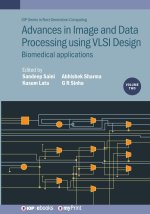 Advances in Image and Data Processing using VLSI Design, Volume 2
