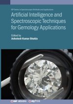 Artificial Intelligence and Spectroscopic Techniques for Gemology Applications