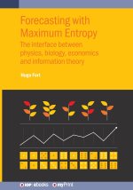 Forecasting with Maximum Entropy