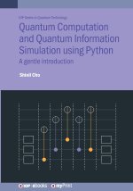 Quantum Computation and Quantum Information Simulation using Python