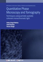 Quantitative Phase Microscopy and Tomography