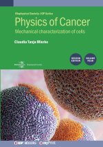 Physics of Cancer, Volume 4 (Second Edition)