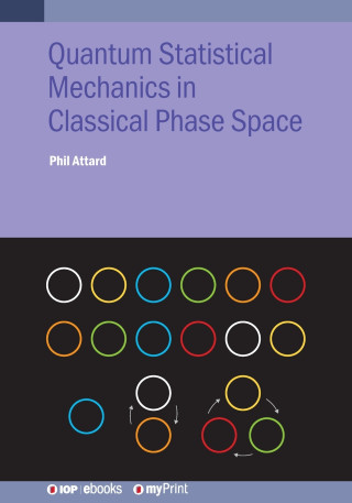 Quantum Statistical Mechanics in Classical Phase Space