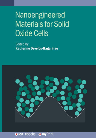 Nanoengineered Materials for Solid Oxide Cells