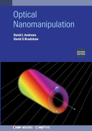 Optical Nanomanipulation (Second Edition)
