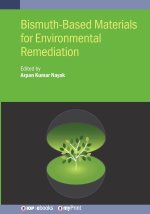 Bismuth-Based Materials for Environmental Remediation