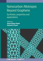 Nanocarbon Allotropes Beyond Graphene
