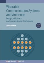 Wearable Communication Systems and Antennas (Second Edition)