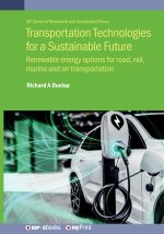 Transportation Technologies for a Sustainable Future