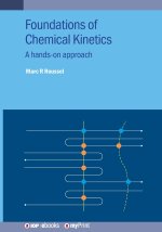 Foundations of Chemical Kinetics