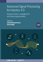 Advanced Signal Processing for Industry 4.0, Volume 2