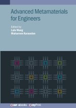 Advanced Metamaterials for Engineers