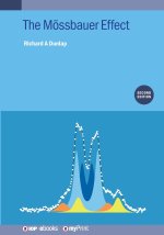 The Mössbauer Effect (Second Edition)