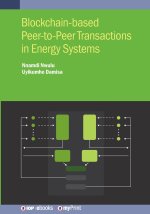 Blockchain-based Peer-to-Peer Transactions in Energy Systems