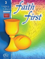 Faith First Legacy Edition, Grade 2