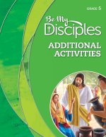 Be My Disciples