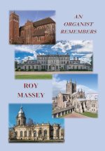 An Organist Remembers