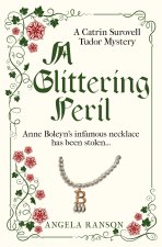 A Glittering Peril
