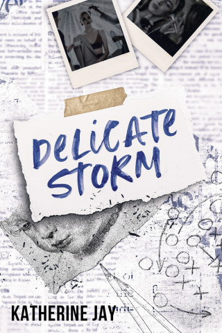 Delicate Storm