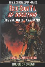 Red SonYa Of Rogatino The Shadow Of Tanaghaara