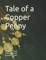 Tale of a Copper Penny