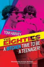 The Eighties
