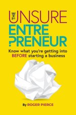The Unsure Entrepreneur