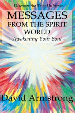 Messages from the Spirit World